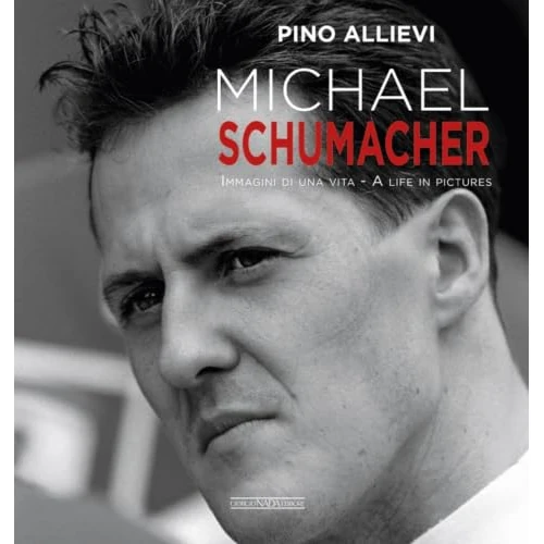 Offre limitée : Michael Schumacher: Immagini Di Una Vita/A Life in Pictures de 54.62 € à 54.62 € (0.00% de remise)