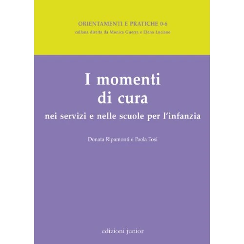Offerta a tempo: I momenti di cura nei servizi e nelle scuole per l'infanzia — 5% da 16,00 € a 15,20 €