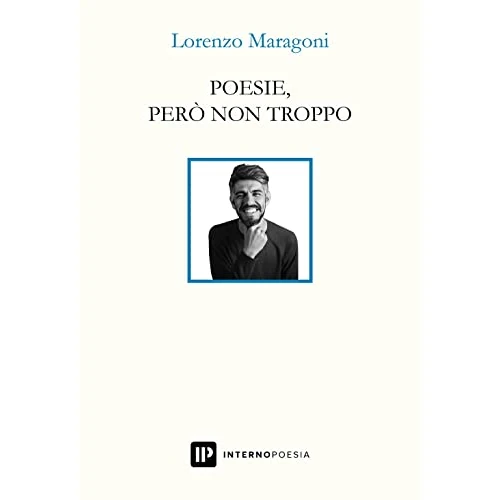Oferta limitada: Poesie, però non troppo (Interno Libri) de 15.00 € a 15.00 € (ahorro 0.00%)