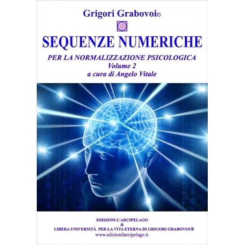 Sequenze numeriche per la normalizzazione psicologica - Volume 2