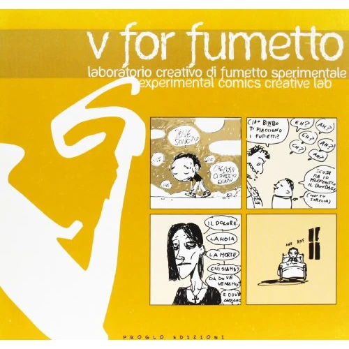 V for fumetto. Laboratorio creativo di fumetto sperimentale
