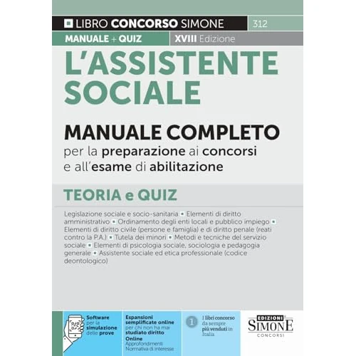 L'Assistente Sociale - Manuale Completo per la preparazione ai concorsi e all'esame di abilitazione - Teoria e Quiz