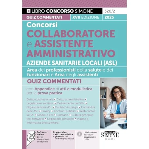 Concorsi collaboratore e assistente amministrativo Aziende Sanitarie Locali (ASL). Quiz commentati