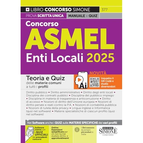 Concorso ASMEL Enti Locali 2025 - Teoria e Quiz delle materie comuni a tutti i profili