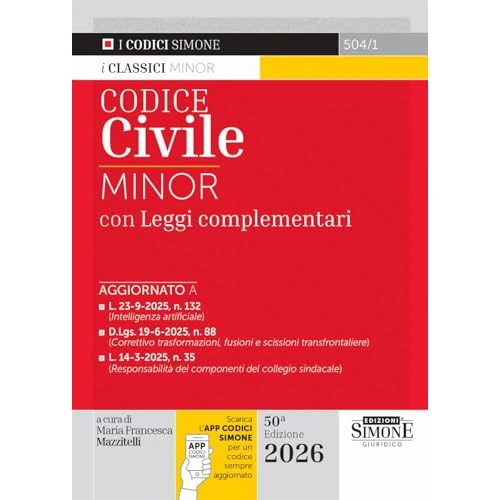 Zeitlich begrenztes Angebot: Codice civile. Ediz. minor. Con APP CODICI SIMONE per un codice sempre aggiornato (Codici. Collana legislativa) von 20.58 € auf 20.58 € (0.00% Rabatt)