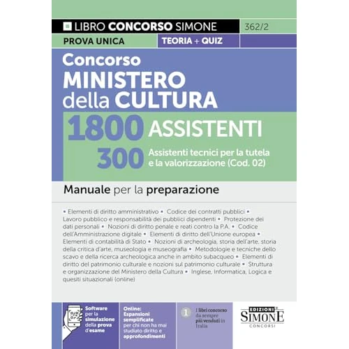 Concorso Ministero della Cultura - 1800 Assistenti - 300 Assistenti tecnici per la tutela e la valorizzazione (Cod. 02) - Manuale per la preparazione
