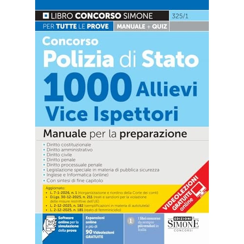 Concorso Polizia di Stato 1000 allievi vice ispettori. Manuale per la preparazione. Con espansioni online e più 90 Videolezioni GRATUITE. Con software online per la simulazione della prova