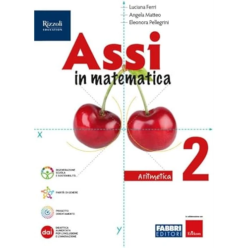 Limited-time offer: Assi in matematica. Aritmetica, Geometria. Con Quaderno per gli esercizi. Per la Scuola media. Con e-book. Con espansione online (Vol. 2) from 24.82 £ to 24.82 £ (save 0.00%)