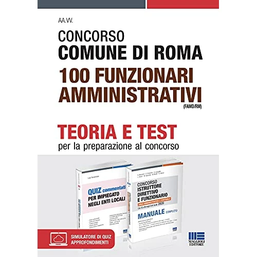 Concorso Comune di Roma 100 Funzionari amministrativi (FAMD/RM). Kit completo. Con espansione online