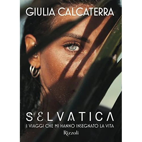 Offre limitée : Selvatica. I viaggi che mi hanno insegnato la vita. Ediz. a colori de 24.90 € à 24.90 € (0.00% de remise)