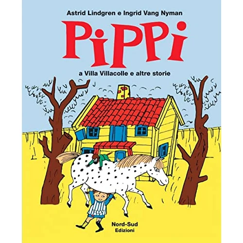 Oferta limitowana: Pippi a villa Villacolle e altre storie. Ediz. illustrata z 60.61 zł na 60.61 zł (oszczędź 0.00%)