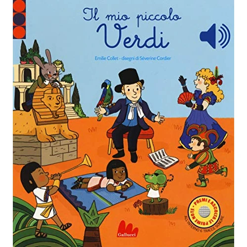Offerta a tempo: Il mio piccolo Verdi. Libro sonoro. Ediz. a colori - 16% da 11.87 € a 10.00 €