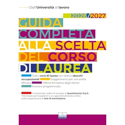 Guida completa alla scelta del corso di laurea