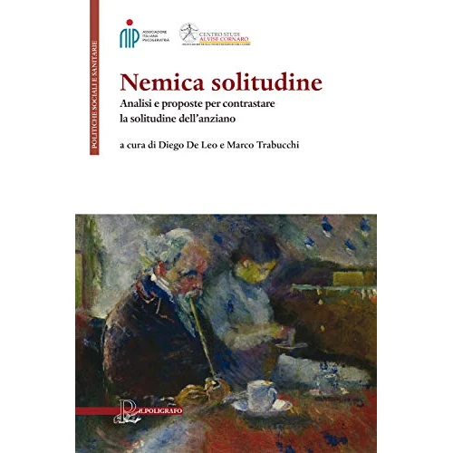 Oferta limitowana: Nemica solitudine. Analisi e proposte per contrastare la solitudine dell'anziano z 124.23 zł na 124.23 zł (oszczędź 0.00%)