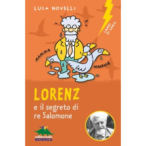 Offerta a tempo: Lorenz e il segreto di re Salomone - 16% da 11.40 € a 9.60 €