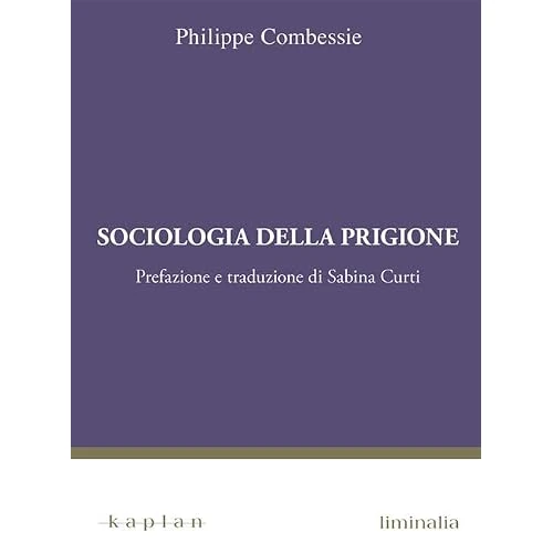 Offerta a tempo: Sociologia della prigione - 67% da 15.00 € a 4.89 €