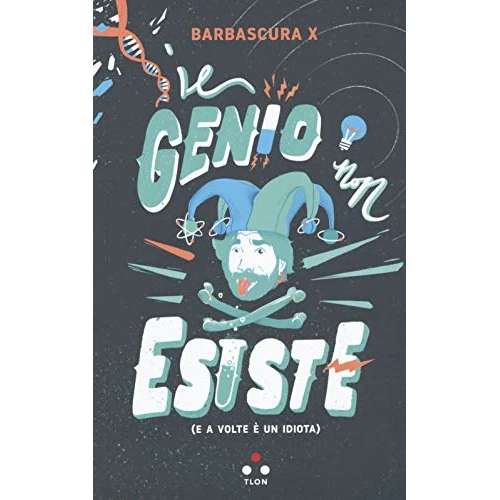 Tijdelijke aanbieding: Il genio non esiste (e a volte è un idiota) van 16.46 € naar 16.46 € (0.00% korting)