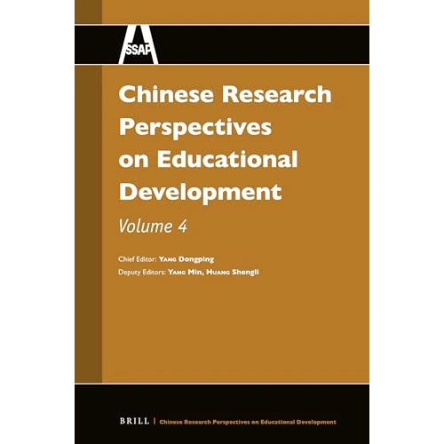 Chinese Research Perspectives on Educational Development, Volume 4