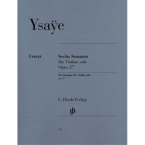 Limited offer: Ysaÿe: 6 Sonatas for Solo Violin, Op. 27 (Multilingual Edition) from 45.95 EUR to 45.95 EUR (save 0%)