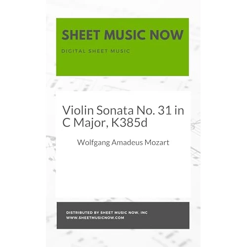 Violin Sonata No. 31 in C Major, K385d (English Edition)