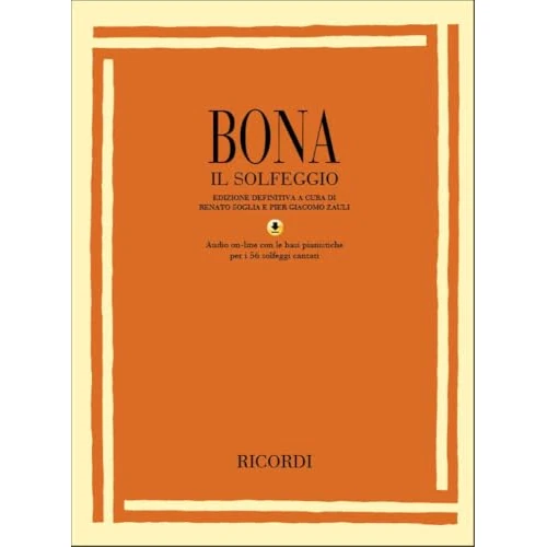 Il Solfeggio (Edizione Definitiva a Cura Di Renato Soglia E Pier Giacomo Zauli)