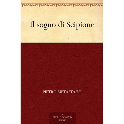 Il sogno di Scipione (Italian Edition)