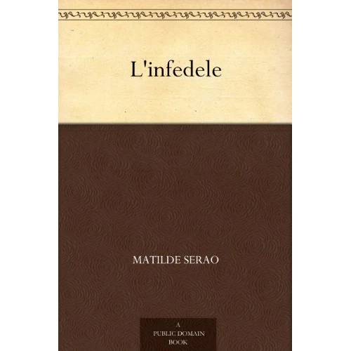 L'infedele (Italian Edition)