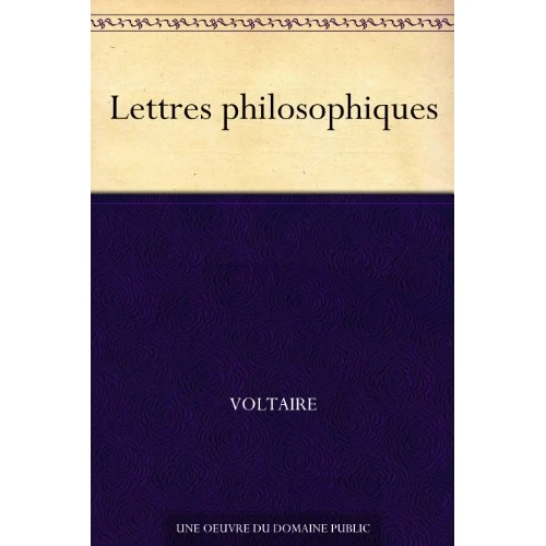 Lettres philosophiques (French Edition)