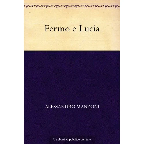 Fermo e Lucia (Italian Edition)