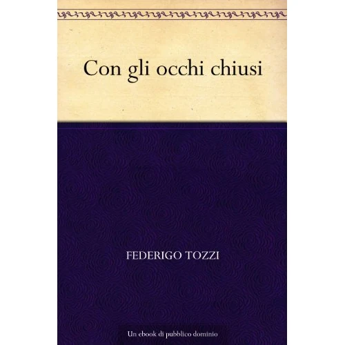 Con gli occhi chiusi (Italian Edition)