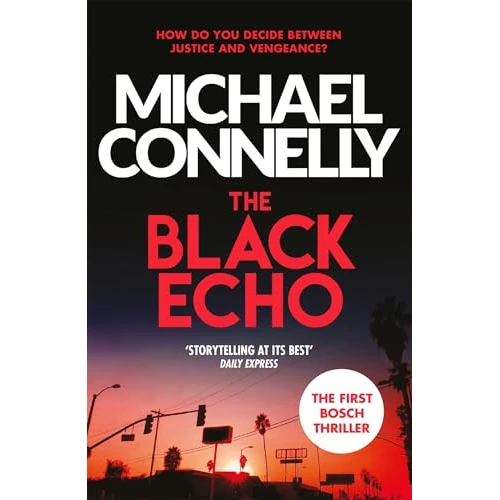 The Black Echo (Harry Bosch Book 1) (English Edition)