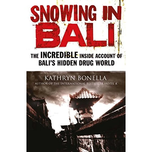 Limited offer: Snowing in Bali: The Incredible Inside Account of Bali's Hidden Drug World from 13.11 USD to 2.99 USD (save 77%)