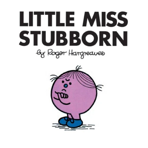 Little Miss Stubborn (Mr. Men and Little Miss) (English Edition)