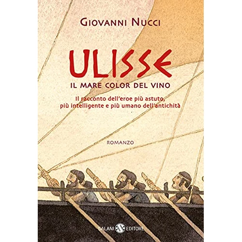 Ulisse: e il mare color del vino (Italian Edition)