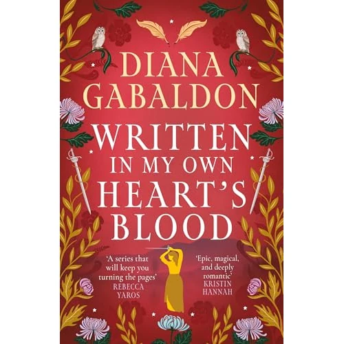 Written in My Own Heart's Blood: The gripping and unputdownable historical adventure from the bestselling Outlander series