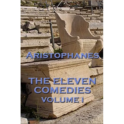 The Eleven Comedies Volume I (English Edition)