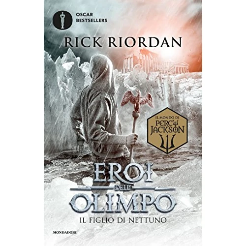 Eroi dell'Olimpo - 2. Il figlio di Nettuno (Italian Edition)