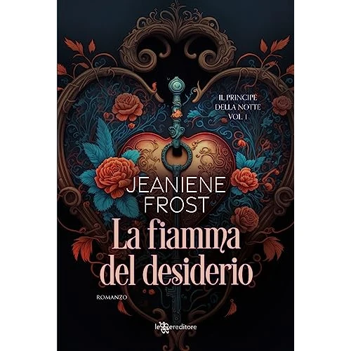 Offerta a tempo: La fiamma del desiderio (Night Prince Vol. 1) - 0% da 1.99 € a 1.99 €