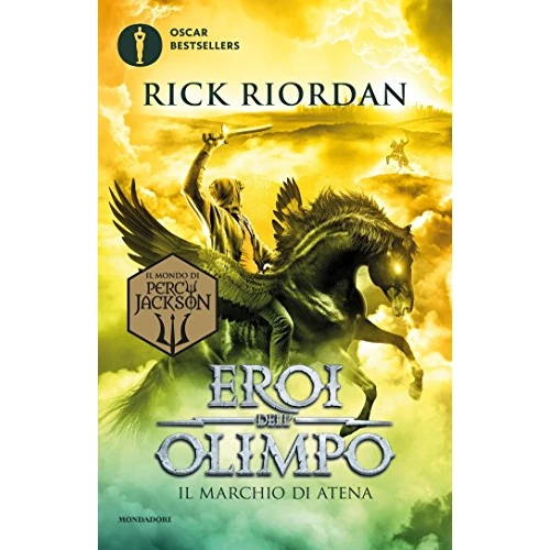 Eroi dell'Olimpo - 3. Il marchio di Atena (Italian Edition)