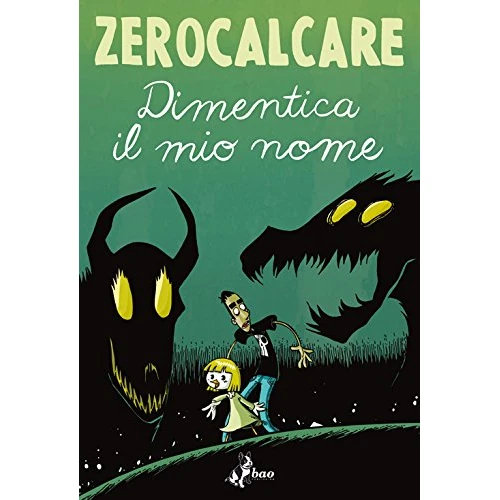 Offre limitée : Dimentica il mio nome (Italian Edition) de 18.00 € à 6.64 € (63% de remise)
