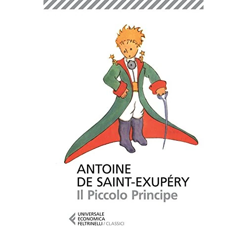 Il Piccolo Principe: Con le illustrazioni dell'autore (Italian Edition)