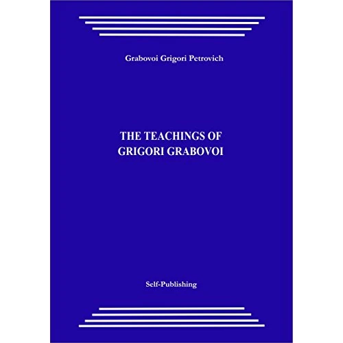 The Teachings of Grigori Grabovoi (English Edition)