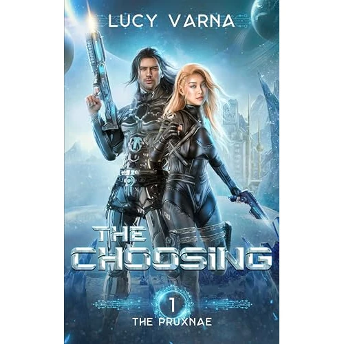 The Choosing (The Pruxnae Series Book 1)