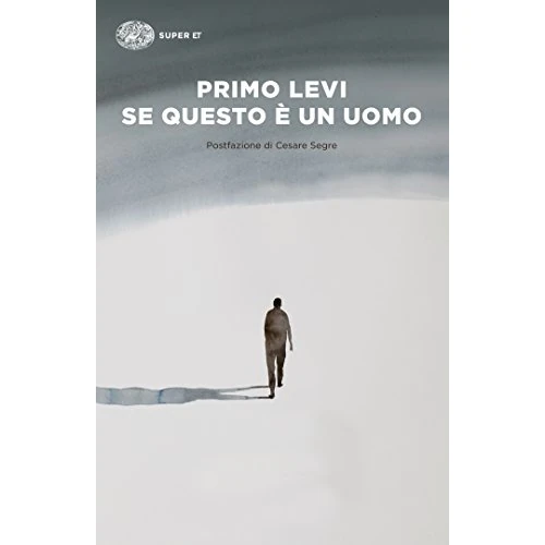 Se questo è un uomo (Italian Edition)