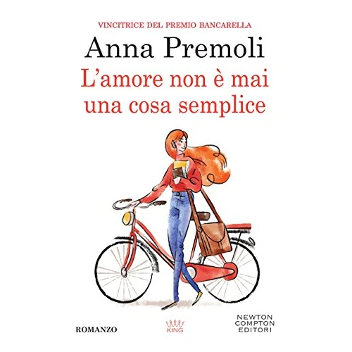 Tijdelijke aanbieding: L'amore non è mai una cosa semplice (eNewton Narrativa) (Italian Edition) van 0.99 EUR naar 0.99 EUR (korting 0%)
