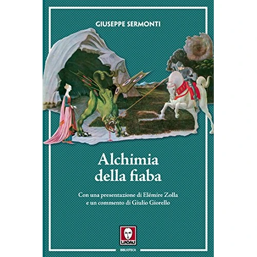 Alchimia della fiaba (Italian Edition)