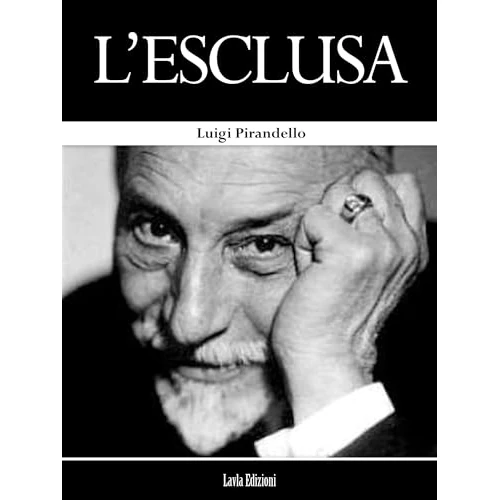 L'esclusa (Italian Edition)