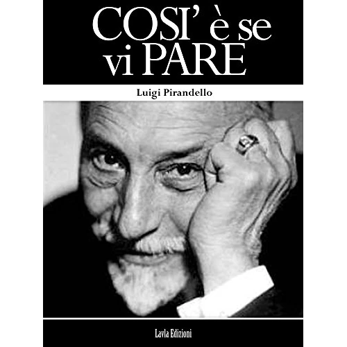 Così è se vi pare