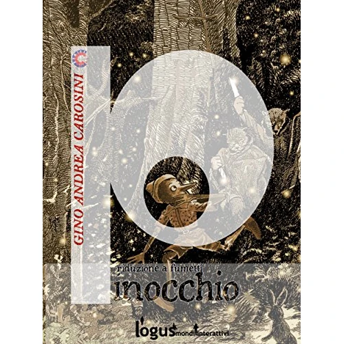 Pinocchio : Riduzione a fumetti (ClassiComics Vol. 5) (Italian Edition)