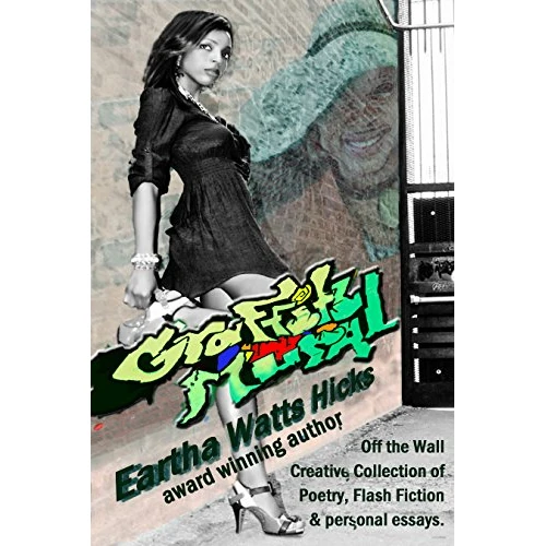 Graffiti Mural: My Off the Wall Creative Writing (English Edition)